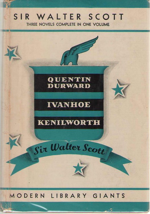Three Novels Quentin Durward; Ivanhoe; Kenilworth