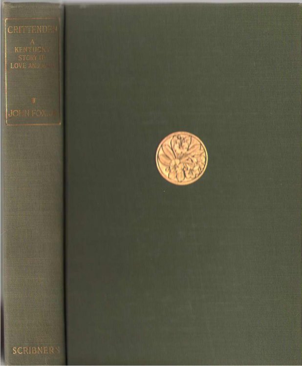 Crittenden A Kentucky Story of Love and War