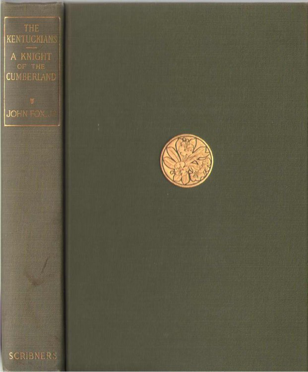 The Kentuckians / A Knight Of The Cumberland