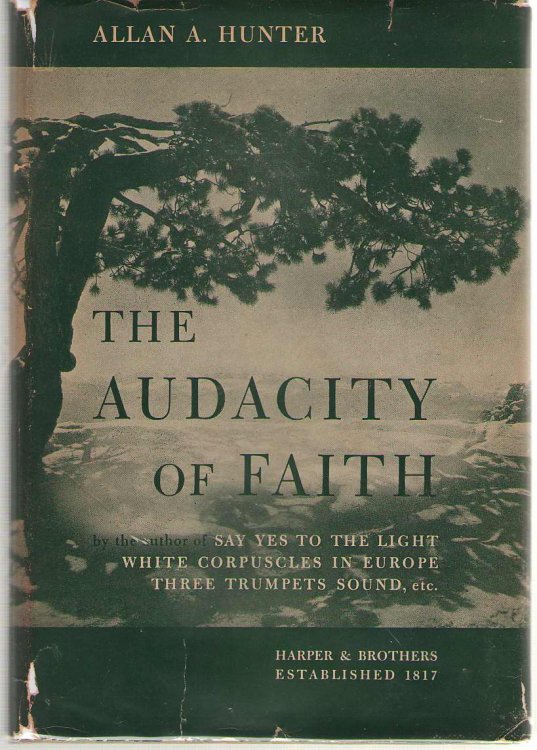 The Audacity of Faith