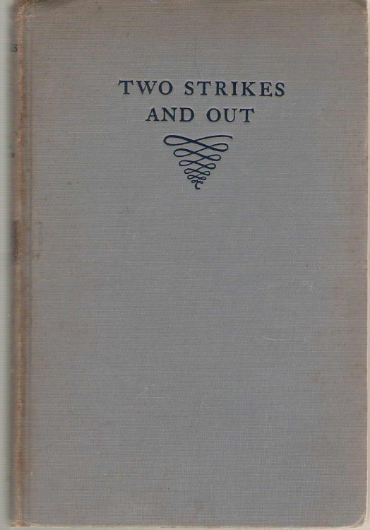 Two Strikes and Out