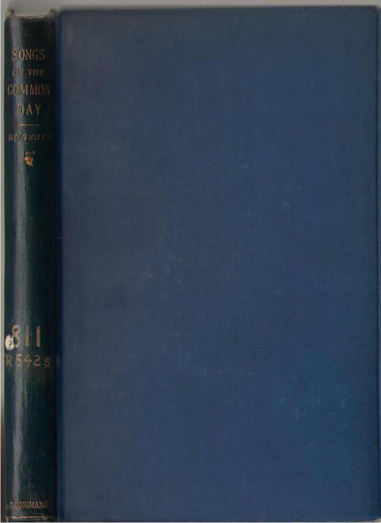 Songs of the Common Day and Ave! an Ode for the Shelley Centenary
