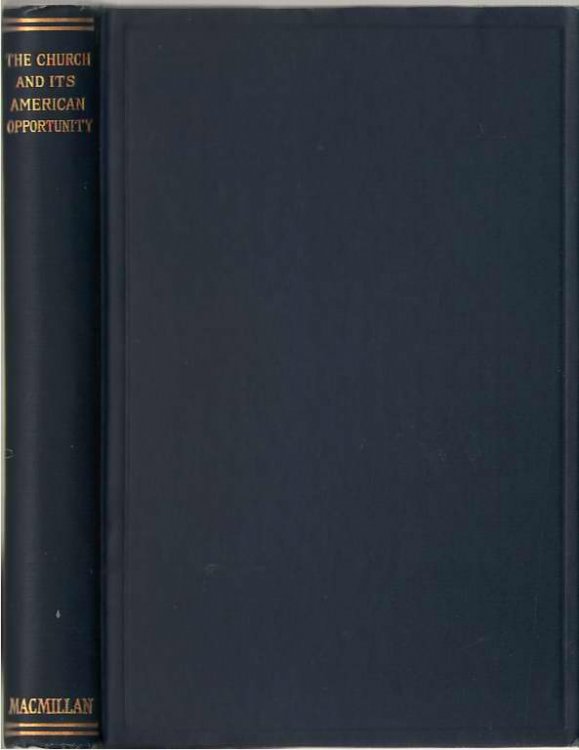 The Church and Its American Opportunity