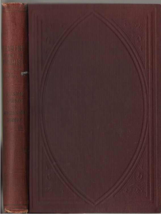 Sermons from the Flemish / First Series. Sermons for All the Sundays of the Year Transl. By a Catholic Priest. 3. Passion Sunday to Ascension Sunday