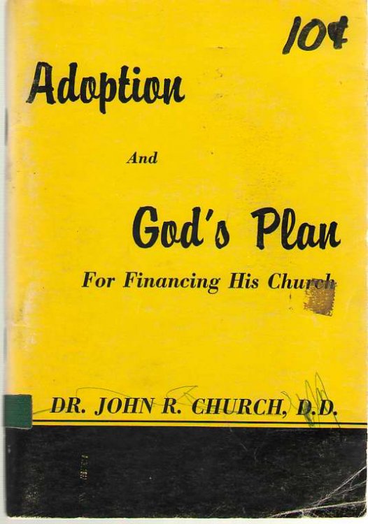 What Does Adoption Mean To You And God's Plan For Financing His Church