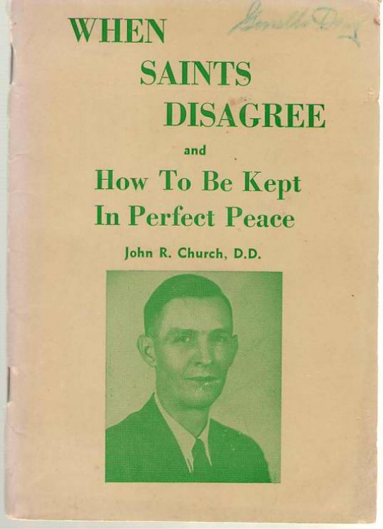 When Saints Disagree And How To Be Kept In Perfect Peace