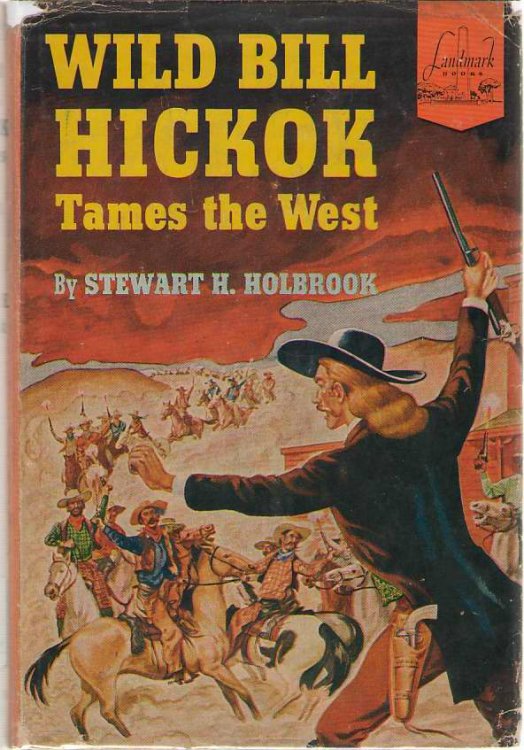 Wild Bill Hickok Tames The West
