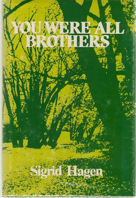 You Were All Brothers