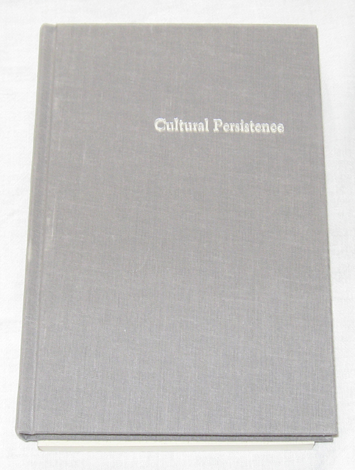 Cultural Persistence Continuity in Meaning and Moral Responsibility Among the Bearlake Athapaskans