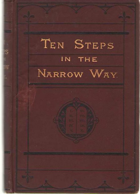 Ten Steps In The Narrow Way Or the Commandments Illustrated, a Book for Girls