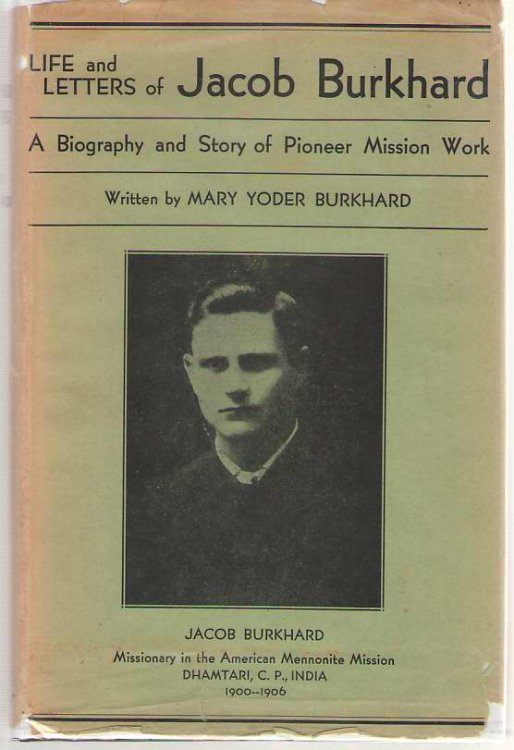 Life And Letters Of Jacob Burkhard Missionary To India
