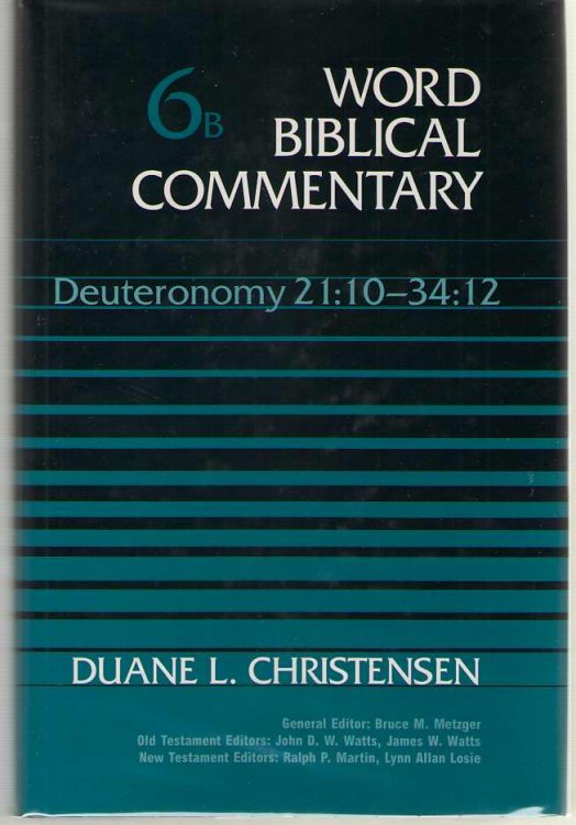 Deuteronomy 21: 10-34: 12