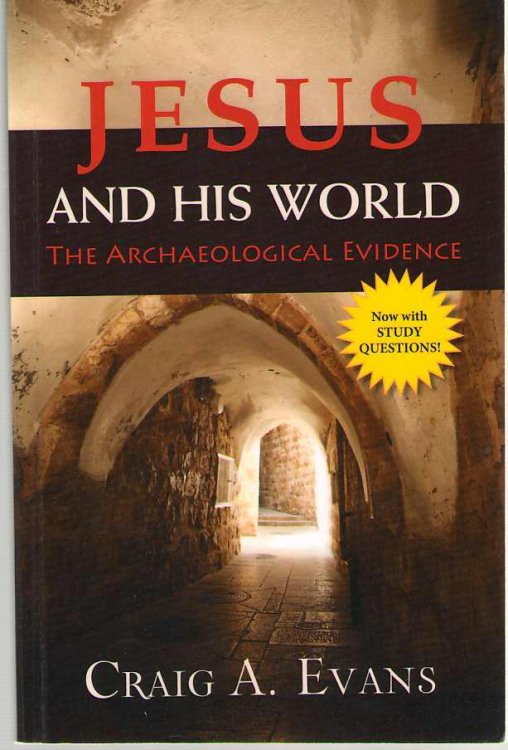 Jesus and His World The Archaeological Evidence