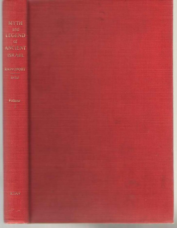 Myth and Legend of Ancient Israel Volume 3