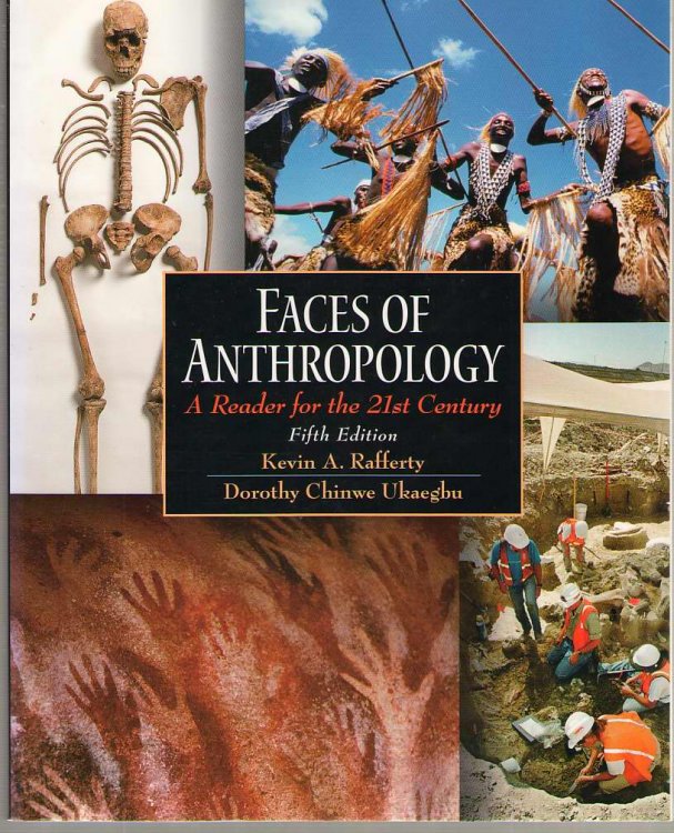 Faces of Anthropology A Reader for the 21st Century