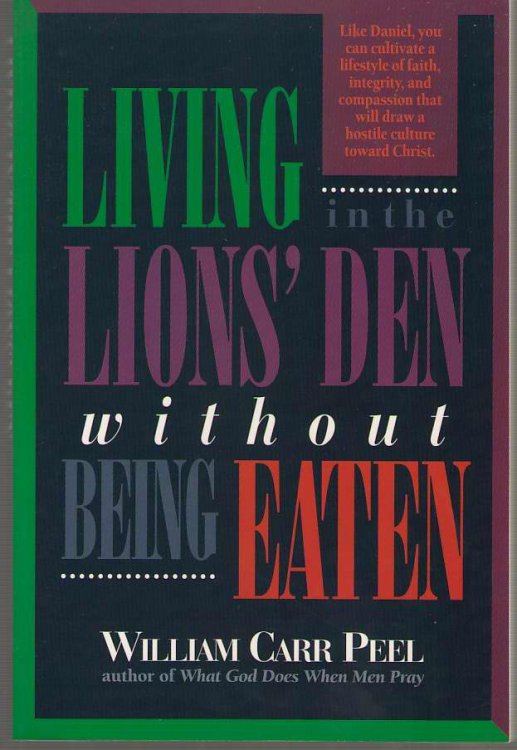 Living in the Lions' Den Without Being Eaten