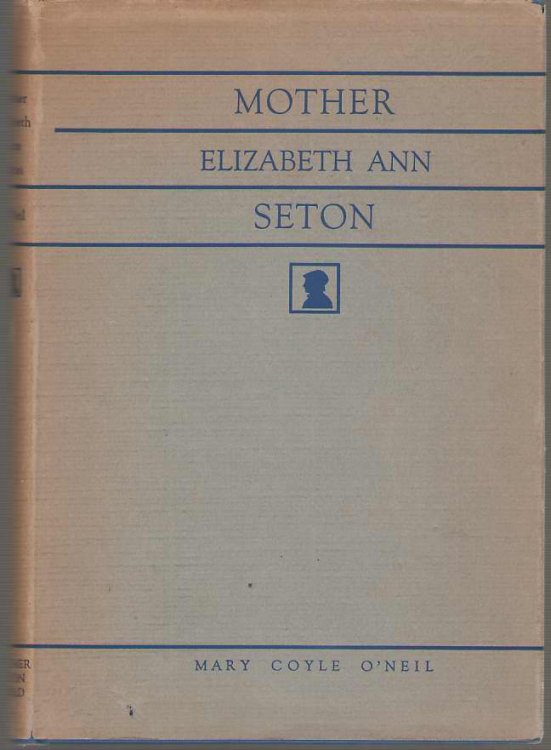 Mother Elizabeth Ann Seton