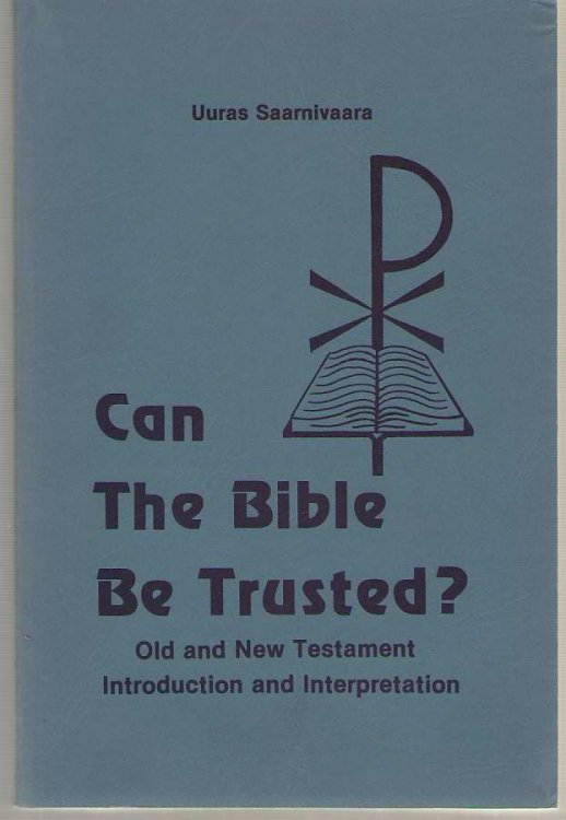 Can the Bible Be Trusted Old and New Testament Introduction