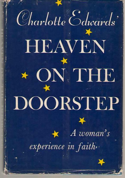 Heaven On The Doorstep A Women's Experience in Faith