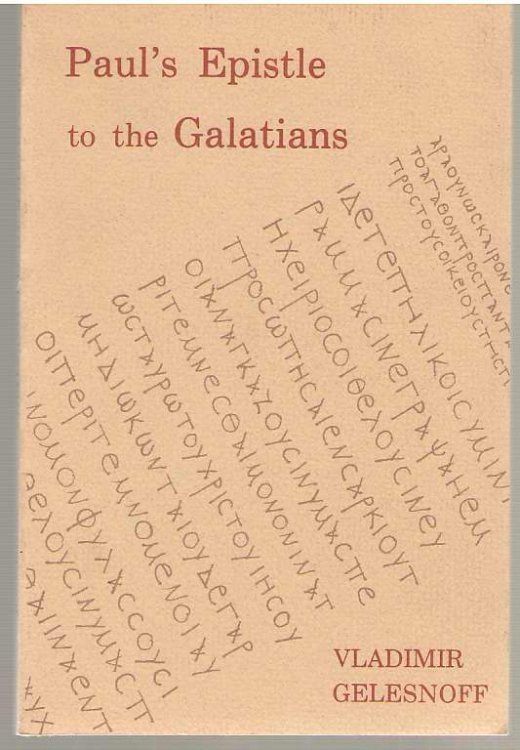 Paul's Epistle To The Galatians