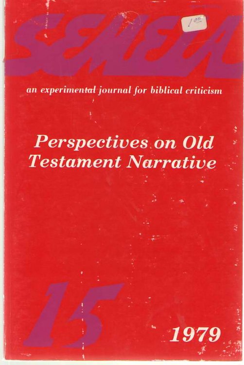 Perspectives on Old Testament Narrative Semeia 15