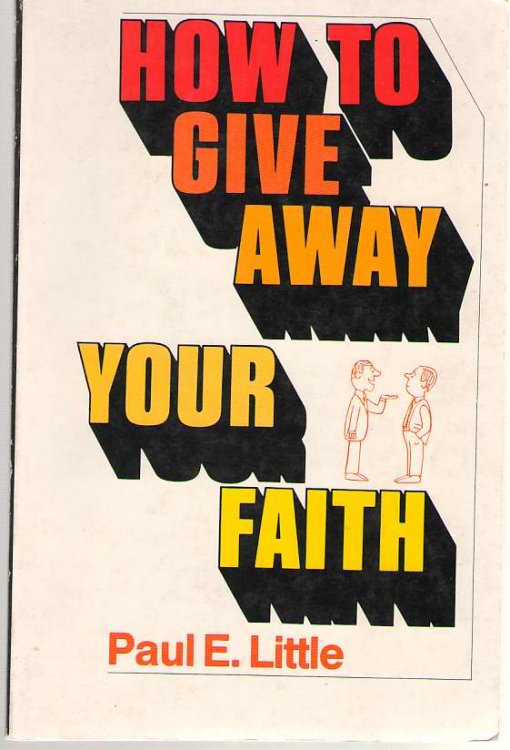 How To Give Away Your Faith