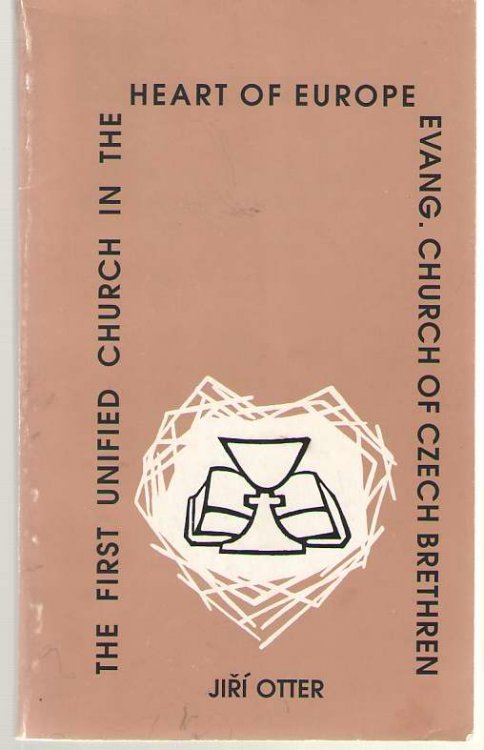 The First United Church In The Heart Of Europe Evangelical Church of Czech Brethren