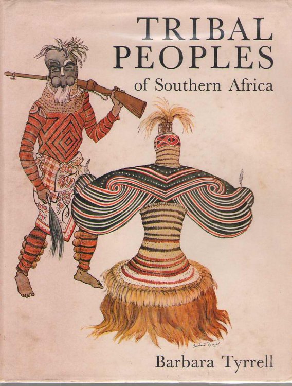 Tribal Peoples of Southern Africa
