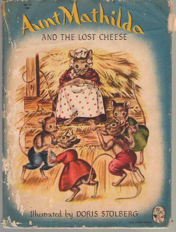 Aunt Mathilda and the Lost Cheese