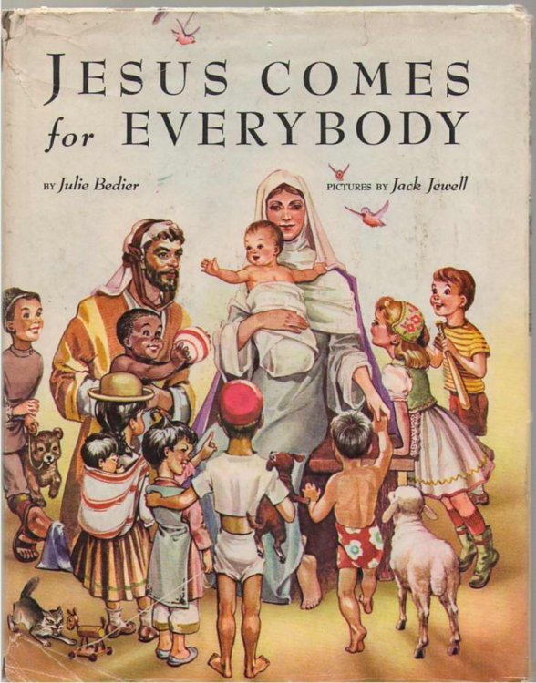 Jesus Comes for Everybody