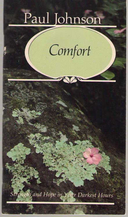 Comfort Strength and Hope in Your Darkest Hours