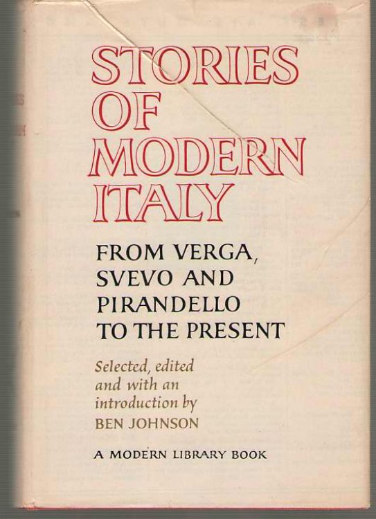 Stories Of Modern Italy From Verga, Svevo and Pirandello to the Present
