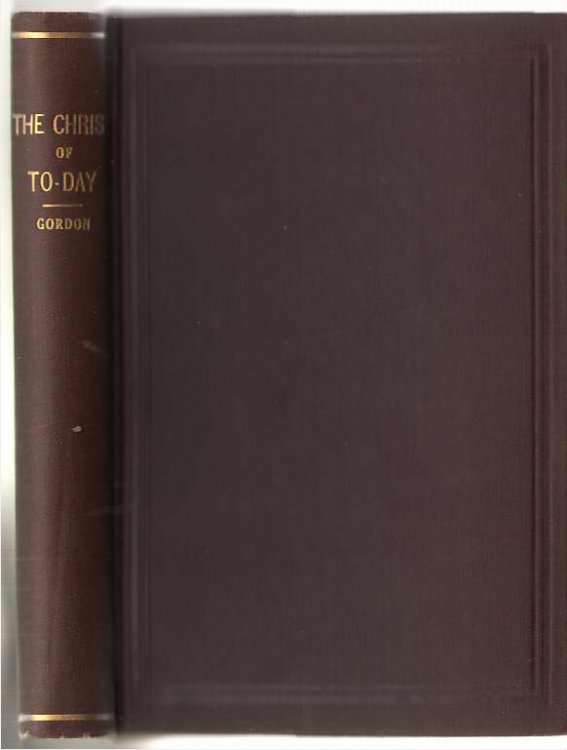 The Christ Of To-day