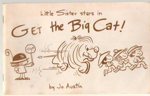 Little Sister Stars In Get The Big Cat!