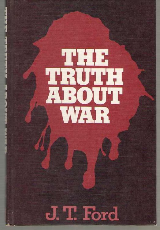 The Truth about War
