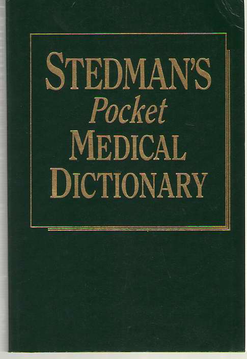 Stedman's Pocket Medical Dictionary
