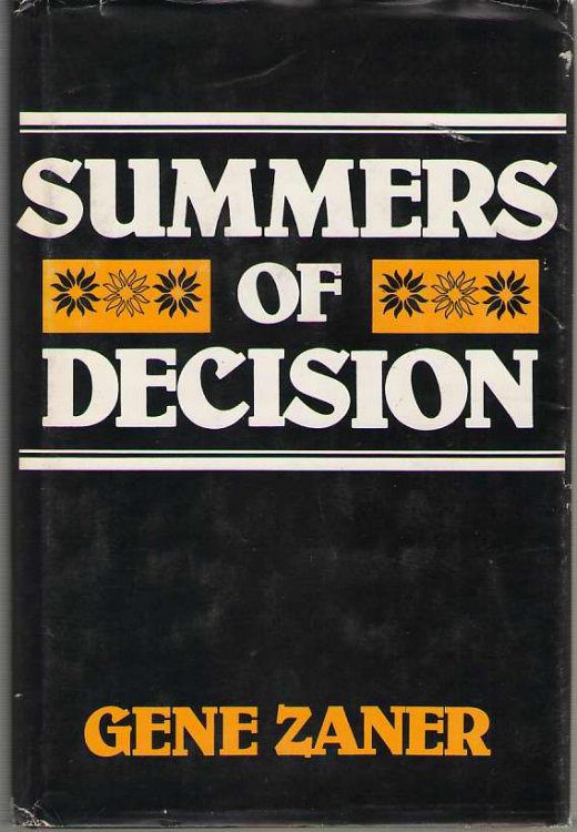 Summers Of Decision