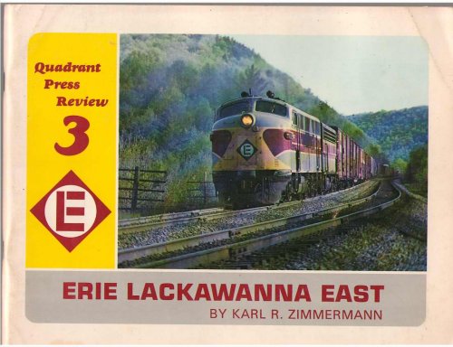 Quadrant Press Review 3 Erie Lackawanna East