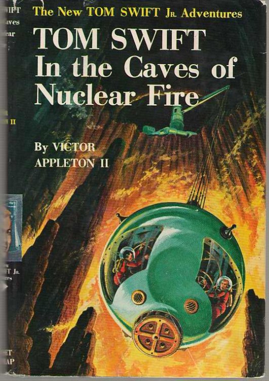 Tom Swift In The Caves Of Nuclear Fire