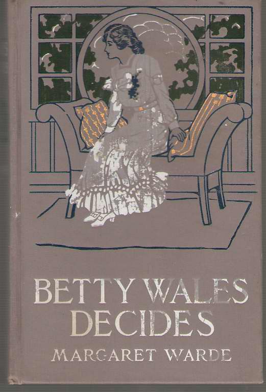 Betty Wales Decides