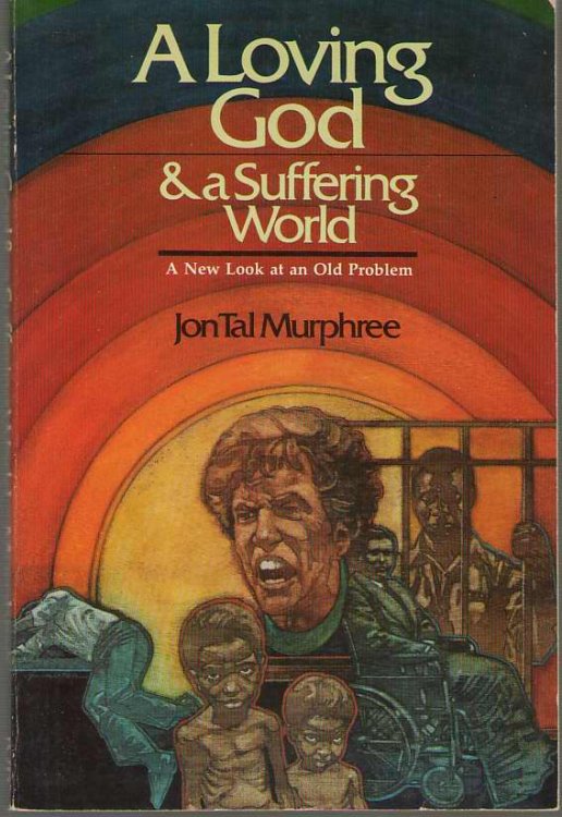 Loving God and a Suffering World