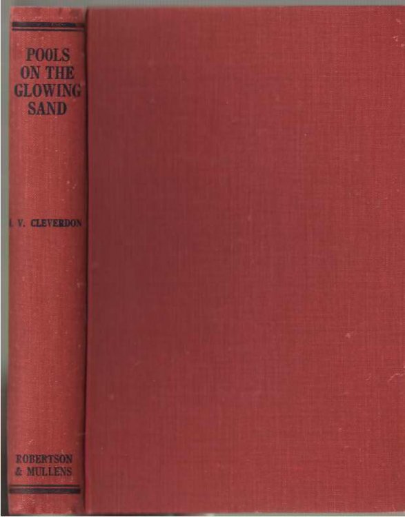Pools on the Glowing Sand The Story of Karl Kumm