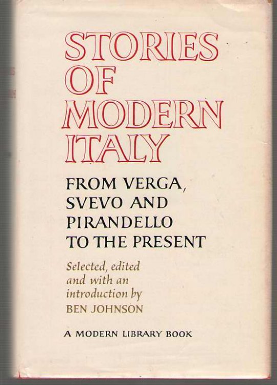 Stories Of Modern Italy From Verga, Svevo and Pirandello to the Present
