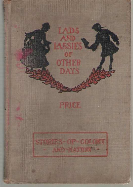 Lads and Lassies of Other Days