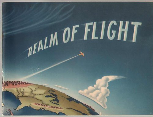 Realm Of Flight Presenting Practical Information about Weather in Relation to the Piloting of Private Aircraft