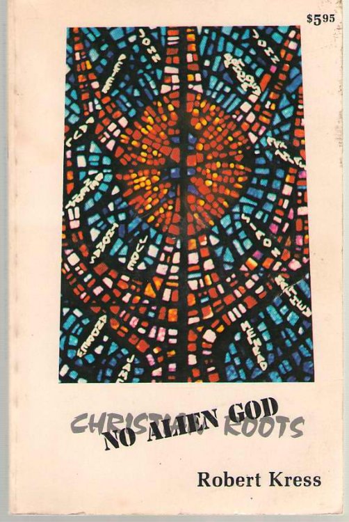 Christian Roots No Alien God