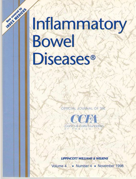Inflammatory Bowel Diseases: Official Journal Of The Ccfa Volume 4 - Number 4 - November 1998