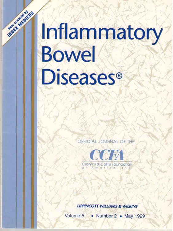Inflammatory Bowel Diseases: Official Journal Of The Ccfa Volume 5 - Number 2 - May 1999