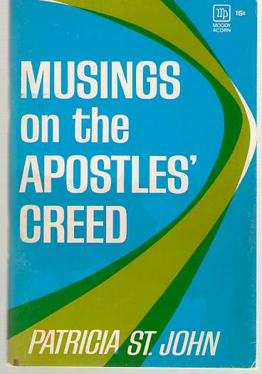 Musings On The Apostles' Creed