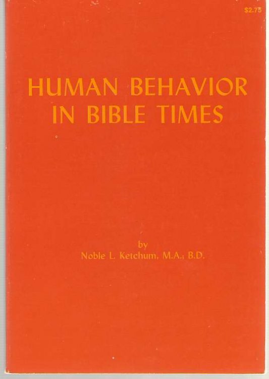 Human Behavior in Bible Times